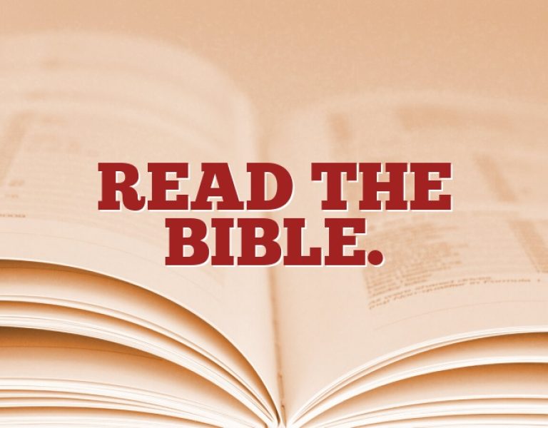 READ THE BIBLE THROUGH 2019: DEC. 15-21, 2019